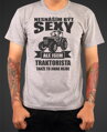 Tričko pro traktoristy - Nesnáším být sexy 