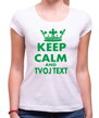Dámské tričko KEEP CALM + vlastní text