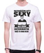 Narozeninový originální pánský dárek pro každého informatika-Pánské vtipné tričko ze serie povolání / hobby-Tričko pro informatiky - Nesnáším být sexy