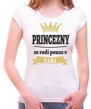 Originální a netradiční tričko jako dárek k narozeninám pro ženy, které se cítí jako princezně, s možností doplnění měsíce narození-Dámské triko - Princezny se rodí pouze v ... (zvolte měsíc)