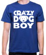 Tričko - Crazy dog boy