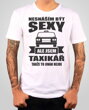 Narozeninový originální pánský dárek pro každého taxikáře-Pánské vtipné tričko ze serie povolání / hobby-Tričko pro taxikářů - Nesnáším být sexy
