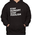 Mikina- Stay hungry stay foolish