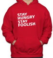 Mikina- Stay hungry stay foolish
