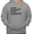 Mikina- Stay hungry stay foolish