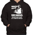 Mikina-Nikdy nenaser Vrchního