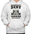 Mikina-pro taxikáře - Nesnáším být sexy