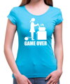 Dámske tričko - GAME OVER cooking
