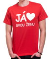 Tričko Já miluji svou ženu / muže