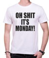Tričko - OH SHIT IT'S MONDAY