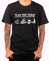 Tričko pro kamionisty - Plan for today