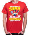 Tričko pro elektrikáře - Nesnáším být sexy