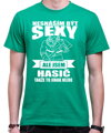 Hasičské tričko - Nesnáším být sexy