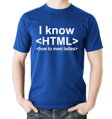 Vtipné tričko pre všetkých machrov v IT programátorov zo série povolanie a hobby-Tričko I know HTML-How to meet ladies