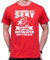 Tričko pro instalatéry - Nesnáším být sexy