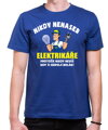 Tričko - Nikdy nenaser Elektrikáře