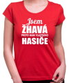 Tričko - Jsem žhavá