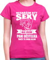 Tričko pro pani učitelky - Nesnáším být sexy