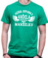 Tričko - Požádal/a jsem boha o anděla a on mi seslal mou manželku/manžela