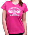 Tričko - Požádal/a jsem boha o anděla a on mi seslal mou manželku/manžela