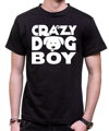 Tričko - Crazy dog boy