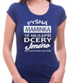 Tričko - Pyšná maminka té nejlepší dcery