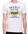 Tričko - Skvělý ročník (vlastní rok) Vyzralý k dokonalosti