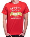 Tričko - Skvělý ročník (vlastní rok) Vyzralý k dokonalosti