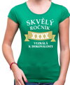 Tričko - Skvělý ročník (vlastní rok) Vyzralý k dokonalosti