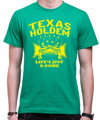 Tričko - Texas holdem, Life is a game