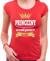 Dámské tričko -Princezny se rodí pouze v ... (zvolte měsíc)