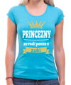 Dámské tričko -Princezny se rodí pouze v ... (zvolte měsíc)