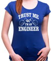 Tričko Trust me I'm an engineer