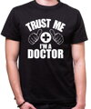 Tričko Trust me I'm a doctor