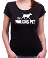 Tričko - The Walking pet