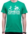 Tričko - Zombies hate fast food