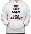 Mikina KEEP CALM AND STAY NEGATIVE