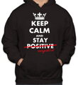 Mikina KEEP CALM AND STAY NEGATIVE