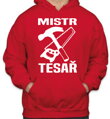 Mikina- Mistr tesař