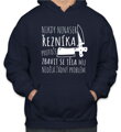 Mikina- Nikdy nenaser Řezníka