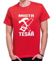 Tričko pro Tesaře - Mistr Tesař