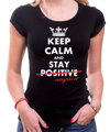 Tričko - KEEP CALM AND STAY NEGATIVE