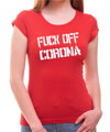 Tričko - Fu** off Corona