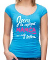 Tričko - Nejlepší mamča a tečka