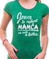 Tričko - Nejlepší mamča a tečka