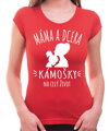 Dámske tričko - Máma a dcera - Kámošky na celý život