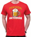 Tričko pro pivaře – Pivní režim aktivován