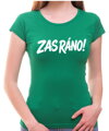 Vtipné tričko - ZAS RÁNO!