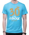 Narozeninové tričko - 30 a stále frajer