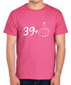 Narozeninové tričko - 40 (39+ prostředník)